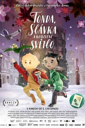 Постер к мультфильму Tonda, Slávka a kouzelné svetlo (2023)