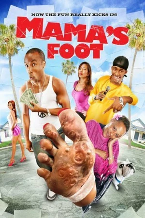 Постер к фильму Mama's Foot (2007)