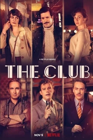Постер к сериалу Клуб (2021 - 2022)