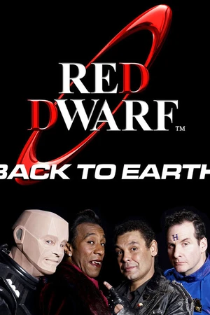 Постер к фильму Red Dwarf: Back to Earth (2009)