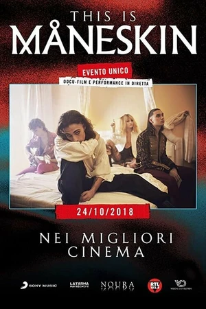 Постер к фильму This is Måneskin (2018)