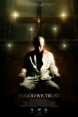 Постер к фильму In God We Trust (2012)