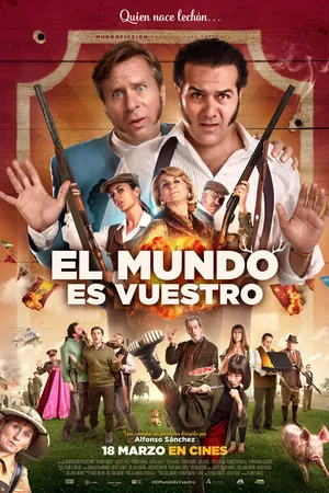 Постер к фильму El mundo es vuestro (2022)