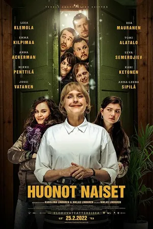 Постер к фильму Huonot naiset (2022)
