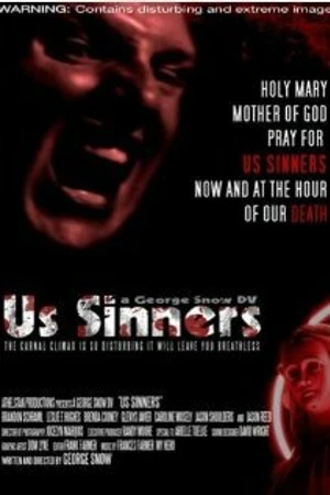 Постер к фильму Us Sinners (2007)