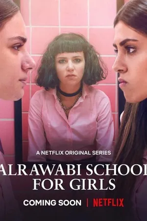 Постер к сериалу Аль-Раваби: Школа для девочек (2021)