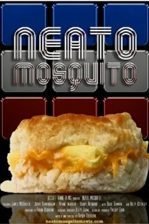 Постер к фильму Neato Mosquito (2009)