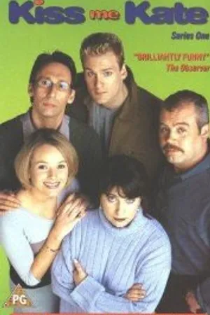 Постер к сериалу Kiss Me Kate (1998 - 2000)