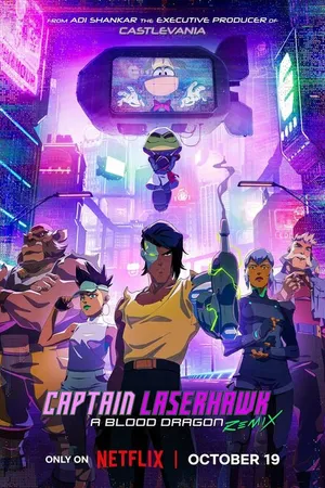 Постер к мультсериалу Капитан Лазерхоук: Blood Dragon Remix (2023)