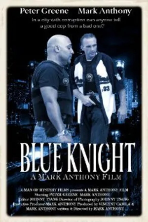 Постер к фильму Blue Knight (2009)