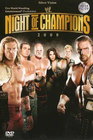 Постер к фильму WWE Ночь чемпионов (2008)