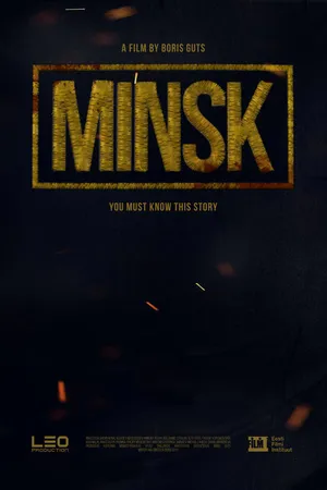 Постер к фильму MINSK (2021)