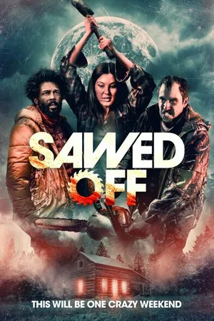 Постер к фильму Sawed Off (2022)