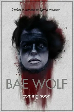 Постер к фильму Bae Wolf (2022)