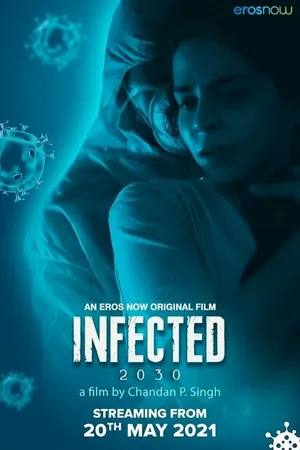 Постер к фильму Infected 2030 (2021)