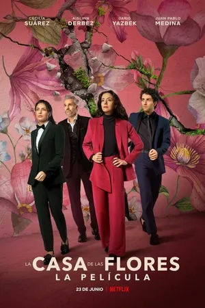 Постер к фильму The House of Flowers: The Movie (2021)