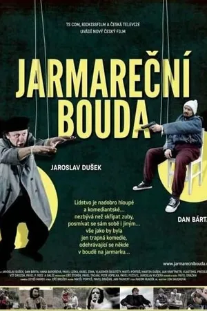 Постер к фильму Jarmarecní bouda (2009)