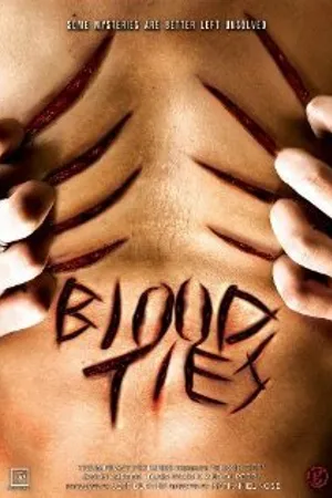 Постер к фильму Blood Ties (2009)