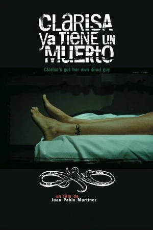 Постер к фильму Clarisa ya tiene un muerto (2008)