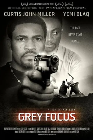 Постер к фильму Grey Focus (2008)
