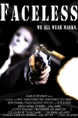 Постер к фильму Faceless (2008)