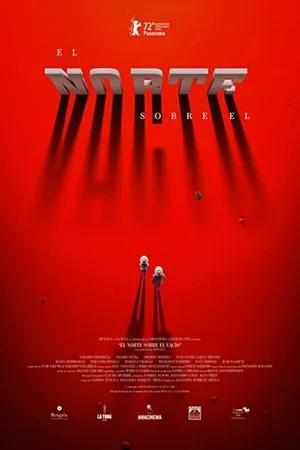 Постер к фильму El norte sobre el vacío (2022)