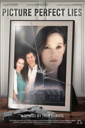 Постер к фильму Picture Perfect Lies (2021)