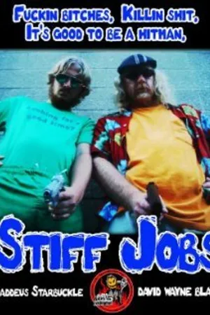 Постер к фильму Stiff Jobs (2009)