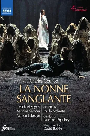 Постер к фильму Шарль Гуно: Окровавленная монахиня (2019)