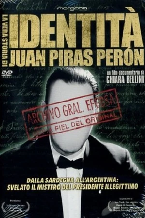 Постер к фильму Правдивая история Хуана Пираса Перона (2008)