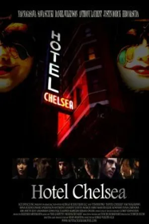 Постер к фильму Hotel Chelsea (2009)