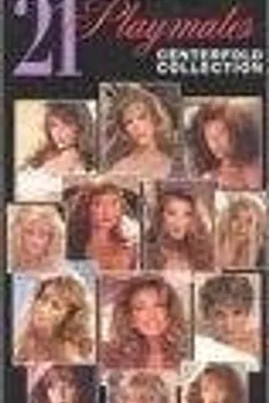 Постер к фильму Playboy: 21 Playmates Centerfold Collection (1996)