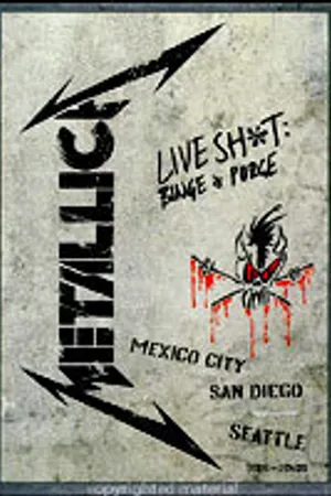 Постер к фильму Metallica: Live Shit - Binge & Purge, San Diego (1993)