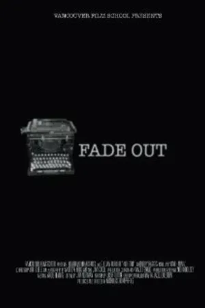 Постер к фильму Fade Out (2007)