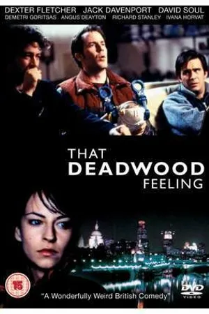 Постер к фильму That Deadwood Feeling (2009)