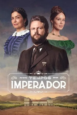 Постер к сериалу Во времена императора (2021 - 2022)