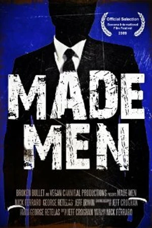 Постер к фильму Made Men (2009)