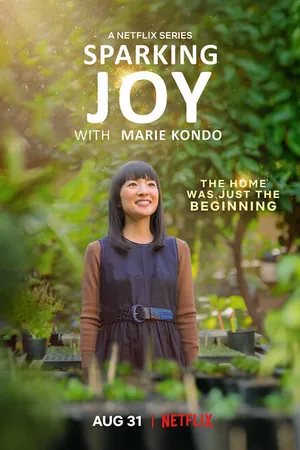 Постер к сериалу Sparking Joy with Marie Kondo (2021)