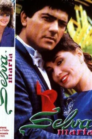 Постер к сериалу Сельва Мария (1988)