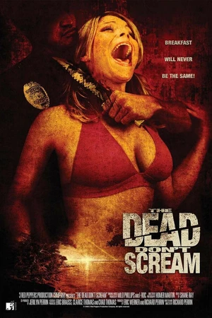 Постер к фильму The Dead Don't Scream (2007)