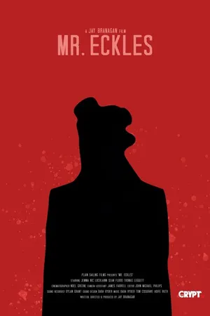 Постер к фильму Mr. Eckles (2018)