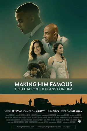 Постер к фильму Making Him Famous (2023)