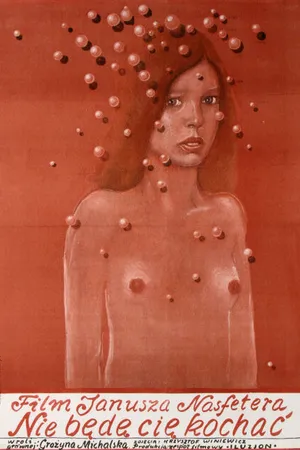 Постер к фильму Не буду тебя любить (1973)