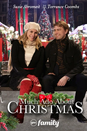 Постер к фильму Much Ado About Christmas (2021)