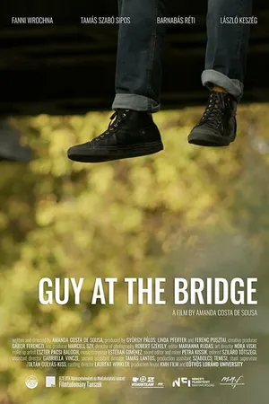 Постер к фильму Guy at the Bridge (2021)