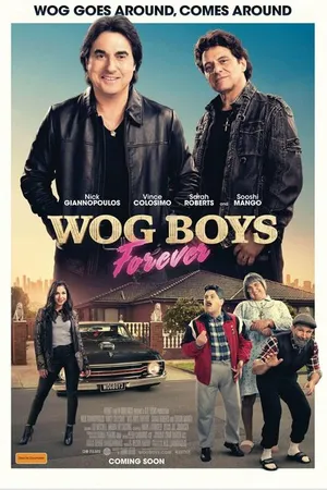 Постер к фильму Wog Boys Forever (2022)