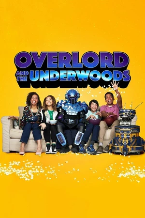 Постер к сериалу Оверлорд и Андервуды (2021)