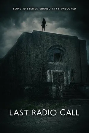 Постер к фильму Last Radio Call (2022)