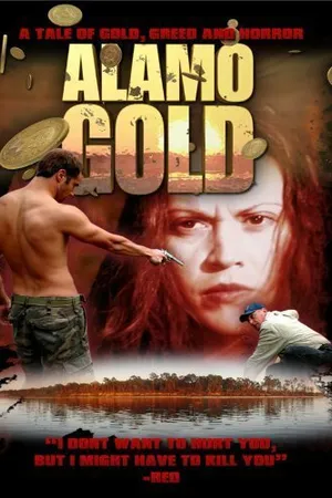 Постер к фильму Alamo Gold (2008)
