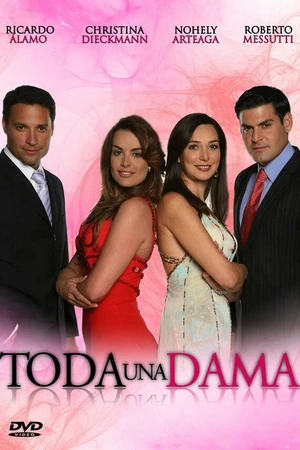 Постер к сериалу Настоящая дама (2007 - 2008)